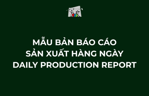 DOWNLOAD BẢN BÁO CÁO SẢN XUẤT HÀNG NGÀY